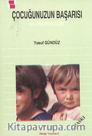 Çocuğunuzun Başarısı Elinizdedir