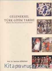 Geleneksel Türk Giyim Tarihi