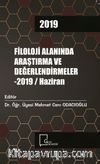 Filoloji Alanında Araştırma ve Değerlendirmeler 2019 / Haziran