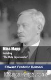 Miss Mapp Including & The Male Impersonator
