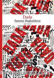 Dada - Sanatın Başkaldırısı