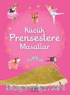 Küçük Prenseslere Masallar