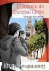 El secreto de Cristóbal Colon (A1-A2) ColecciOn Yago Ayala (İspanyolca Okuma Kitabı)