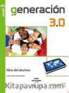Generacion 3.0 A2 Libro del alumno (Ders Kitabı) İspanyolca Orta-alt Seviye