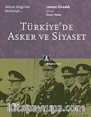 Türkiye'de Asker ve Siyaset