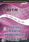 ÖSYM Tarzı Yeni Nesil Öğreten Sayısal Mantık Problemleri