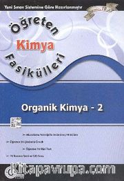 Öğreten Kimya Fasikülleri / Organik Kimya -2