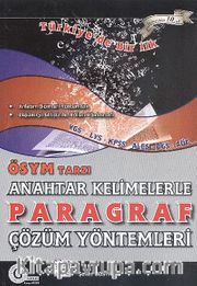 ÖSYM Tarzı Anahtar Kelimelerle Paragraf Çözüm Yöntemleri