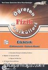 Öğreten Fizik Fasikülleri / Elektrik (Elektrostatik-Elektrik Akımı)