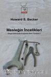 Mesleğin İncelikleri
