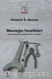 Mesleğin İncelikleri