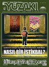 Yüzakı Aylık Edebiyat, Kültür, Sanat, Tarih ve Toplum Dergisi / Sayı:115 Eylül 2014