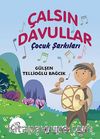 Çalsın Davullar & Çocuk Şarkıları