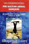Pir Sultan Abdal Gerçeği