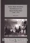 Fener Rum Ortodoks Patrikhanesi'nin Siyasi Faaliyetleri (1908-1923)