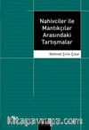 Nahivciler İle Mantıkçılar Arasındaki Tartışmalar
