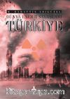 Dünya Enerji Savaşları ve Türkiye