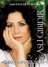 Aslı Gibidir