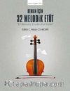 Keman İçin 32 Melodik Etüt