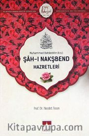 Şah-ı Nakşbend Hazretleri