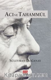 Acı ve Tahammül
