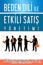 Beden Dili İle Etkili Satış Yönetimi