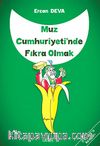Muz Cumhuriyeti'nde Fıkra Olmak