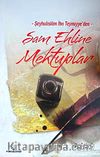 Şeyhulislam İbn Teymiyye'den Şam Ehline Mektuplar