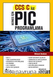 Herkes İçin CCS C İle PIC Programlama
