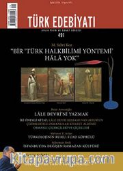 Türk Edebiyatı / Aylık Fikir ve Sanat Dergisi Sayı:491 Eylül 2014