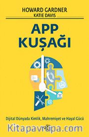 APP Kuşağı <br /> Dijital Dünyada Kimlik, Mahremiyet ve Hayal Gücü