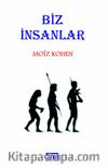 Biz İnsanlar