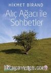 Alıç Ağacı ile Sohbetler