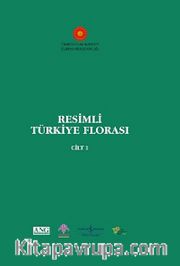 Resimli Türkiye Florası Cilt:1