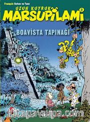 Uzun Kuyruk Marsupilami 9 <br /> Boavista Tapınağı