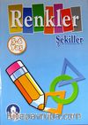 Renkler Şekiller (5-6 Yaş)