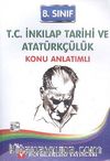 8. Sınıf T.C. İnkılap Tarihi ve Atatürkçülük Konu Anlatımlı