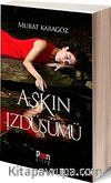 Aşkın İzdüşümü