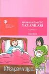 Pınar'ın Günlüğü Yaz Anıları