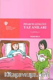 Pınar'ın Günlüğü Yaz Anıları