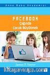 Facebook Çağında Çocuk Büyütmek