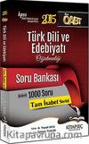 2015 KPSS ÖABT Türk Dili ve Edebiyatı Öğretmenliği Soru Bankası /  Tam İsabet Serisi