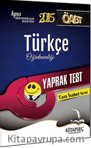 2015 KPSS ÖABT Türkçe Öğretmenliği Yaprak Test / Tam İsabet Serisi