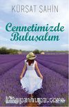 Cennetimizde Buluşalım