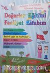 Değerler Eğitimi Faaliyetim Kitabım