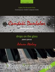 Camdaki Damlalar <br /> Piyano Parçaları