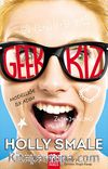 Geek Kız & Modelliğe İlk Adım
