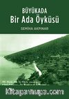 Büyükada Bir Ada Öyküsü