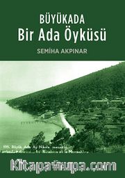 Büyükada Bir Ada Öyküsü