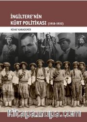 İngiltere’nin Kürt Politikası (1918-1932)
